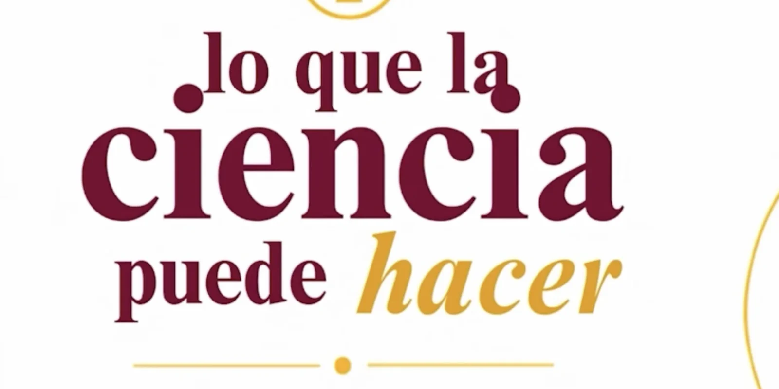 Lo que la ciencia puede hacer